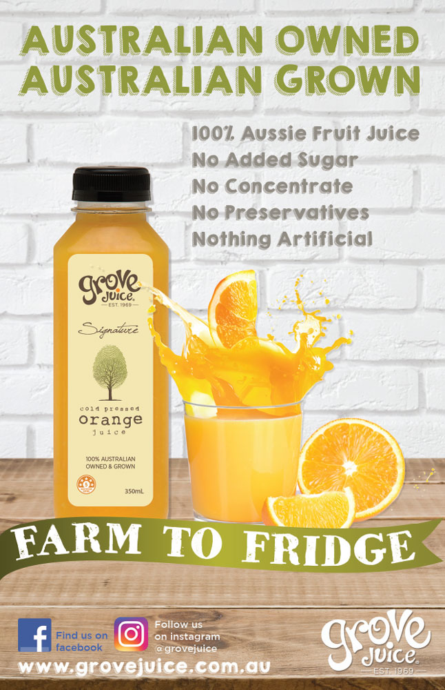 Grove Juice advertisement Australian owned and grown, farm to fridge